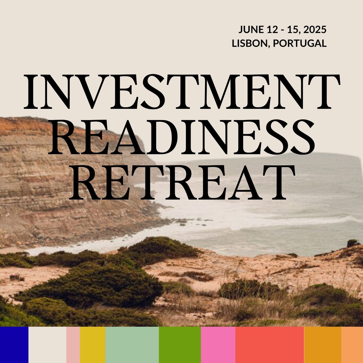 Investment Readiness Retreat Q2 2025 - Local Seat